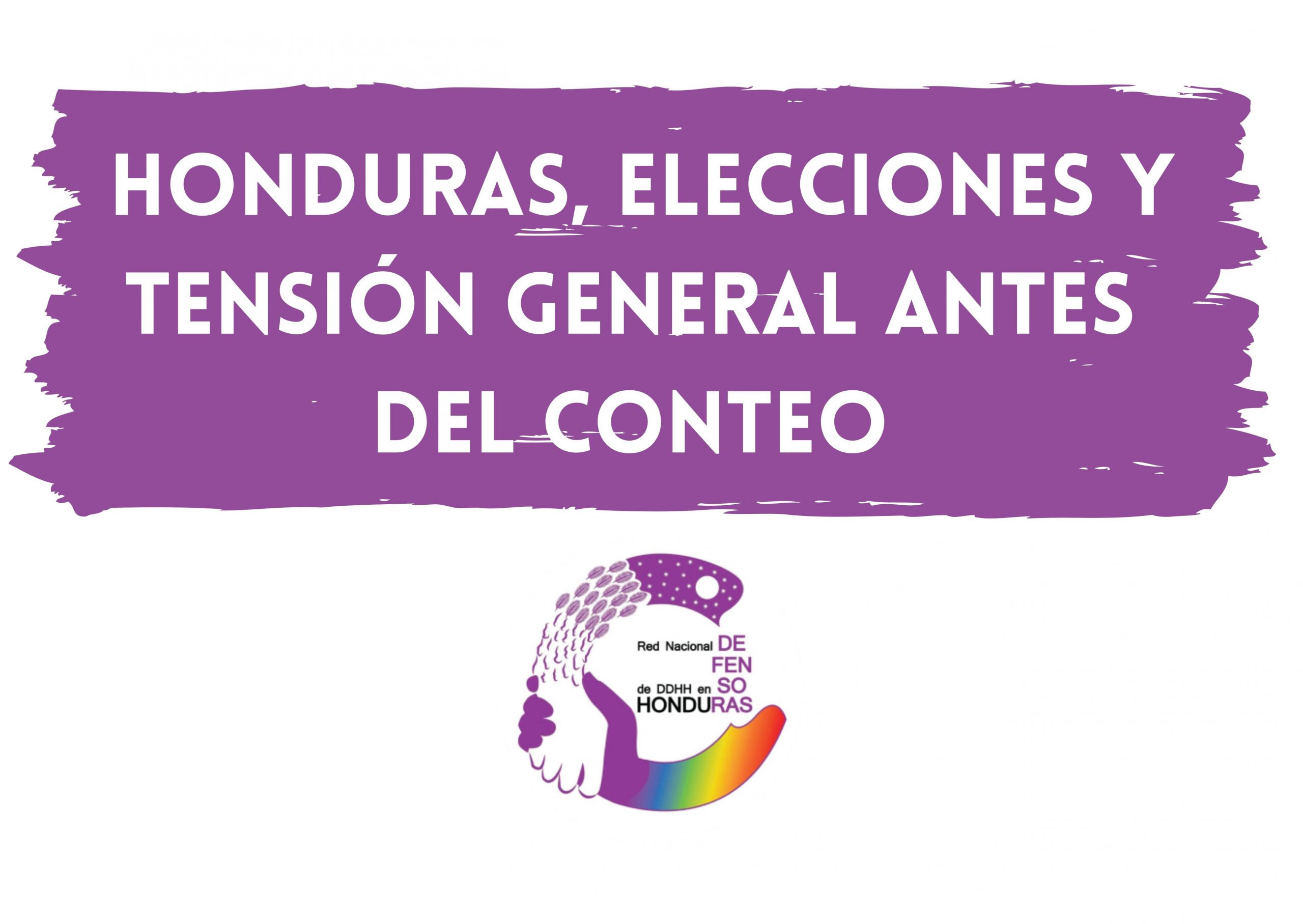 HONDURAS, ELECCIONES Y TENSIÓN GENERAL ANTES DEL CONTEO
