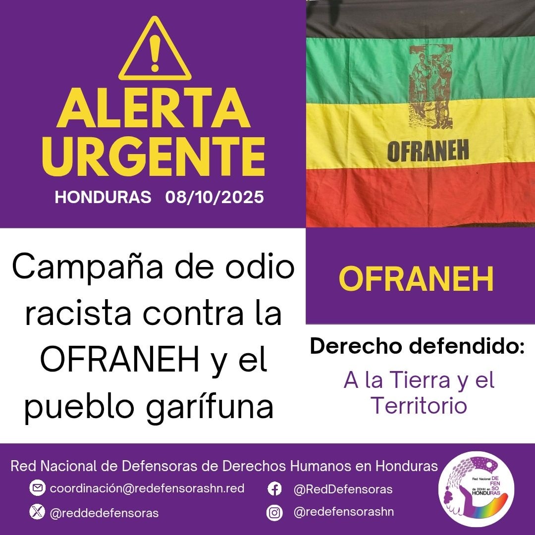 #AlertaUrgente | Campaña de odio racista contra la OFRANEH y el pueblo garífuna